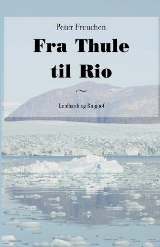 Fra Thule til Rio