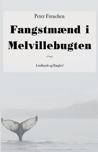 Fangstmaend i Melvillebugten