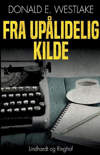 Fra upalidelig kilde
