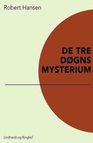 De tre dogns mysterium