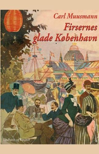 Firsernes glade Kobenhavn