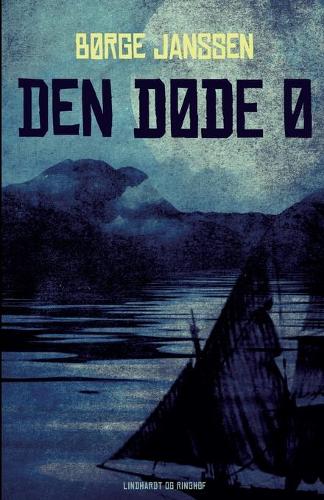Den dode o