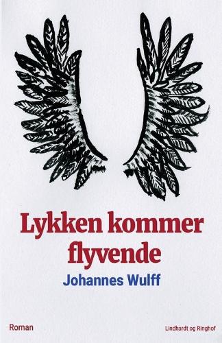 Lykken kommer flyvende