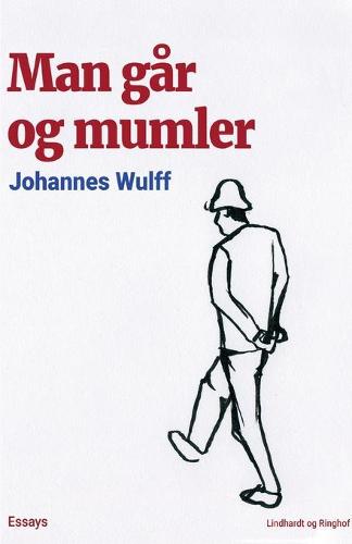 Man gar og mumler