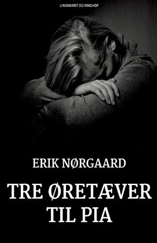 Tre oretaever til Pia