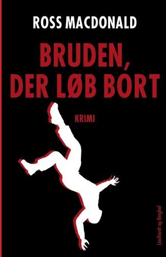 Bruden, der lob bort