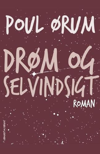Drom og selvindsigt