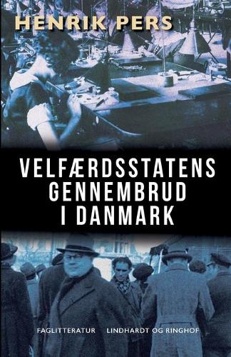 Velfaerdsstatens gennembrud i Danmark