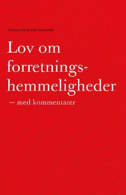 Lov om forretningshemmeligheder med kommentarer