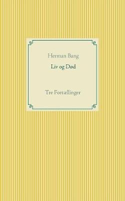 Liv og Død
