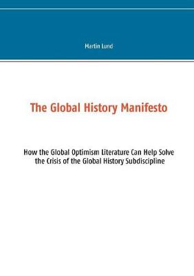 The Global History Manifesto