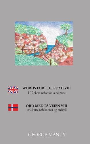 Words for the Road VIII