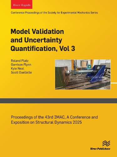 Model Validation and Uncertainty Quantification, Vol. 3