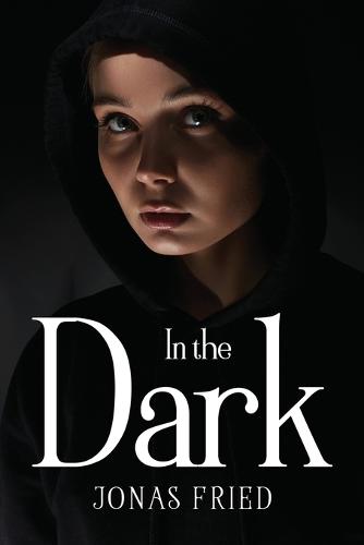 In the Dark