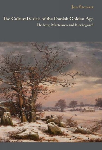 The Cultural Crisis of the Danish Golden Age