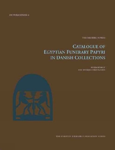 Catalogue of Egyptian Funerary Papyri in Danish Collections