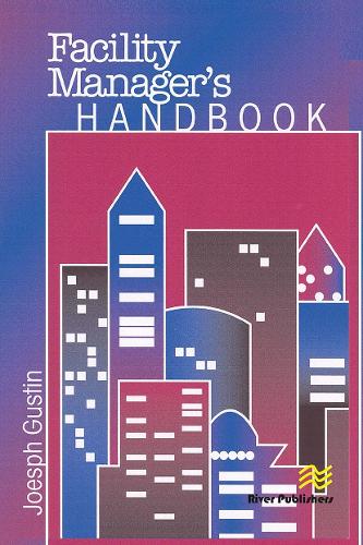 Facility Manager's Handbook