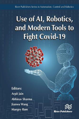 Use of AI, Robotics and Modelling tools to fight Covid-19
