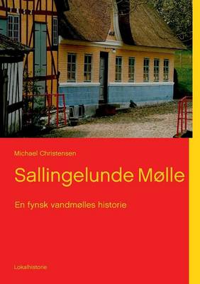 Sallingelunde Mølle