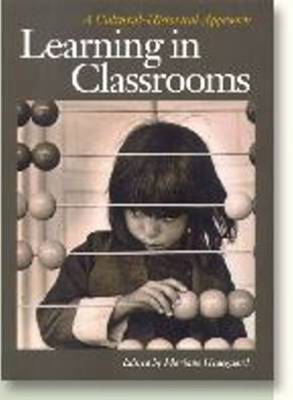 Learning in Classrooms