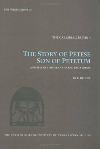 Story of Petese Son of Petetum & Seventy Other Good & Bad Stories