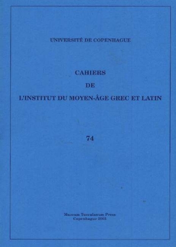 Cahiers de l'Institut du Moyen-Âge Grec et Latin