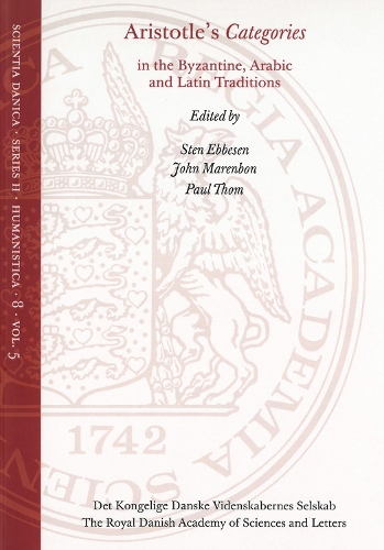 Aristotle's Categories in the Byzantine, Arabic and Latin Traditions