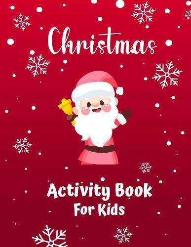 Christmas Activity Book for Kids Ages 4-8