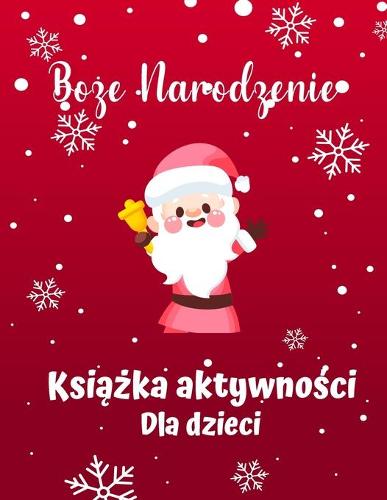 Książka świąteczna dla dzieci w wieku 4-8 lat