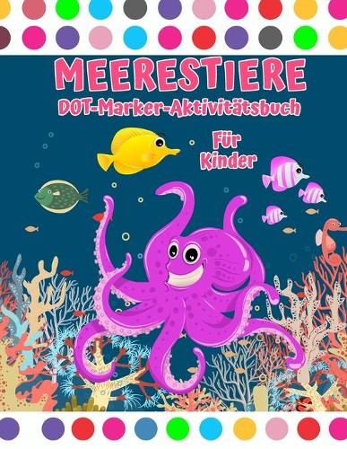 Sea Animal Dot Marker Aktivitatsbuch