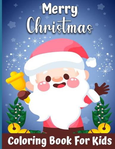 A very Merry Christmas Coloring book for kids