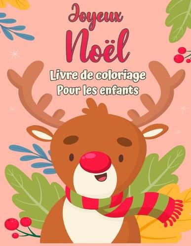 Livre de coloriage de Noel pour les tout-petits et les enfants