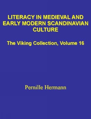 Literacy in Medieval & Early Modern Scandinavian Culture