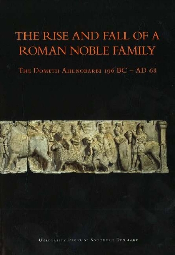Rise & Fall of a Roman Noble Family