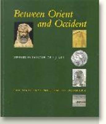Between Orient and Occident