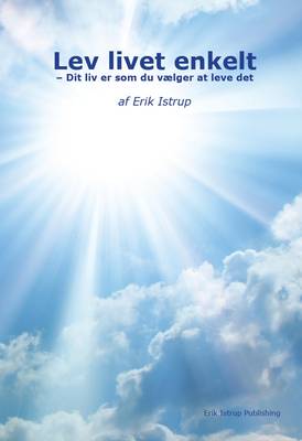 Lev livet enkelt