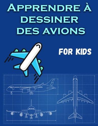 Comment dessiner des avions pour les enfants