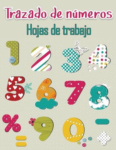 Libro de trazado de numeros para preescolares