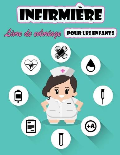 Infirmiere Livre de coloriage pour enfants