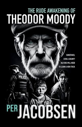 The Rude Awakening of Theodor Moody