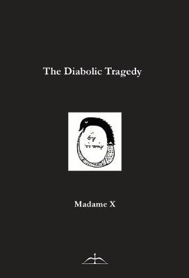 The Diabolic Tragedy