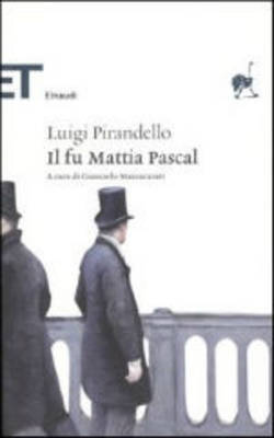 Il Fu Mattia Pascal