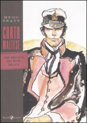 Corto Maltese UNA Ballata Del Mare Salato