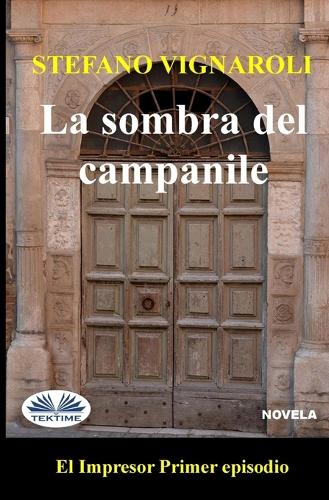 La Sombra del Campanile