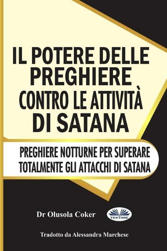 Il potere delle preghiere contro le attività di Satana