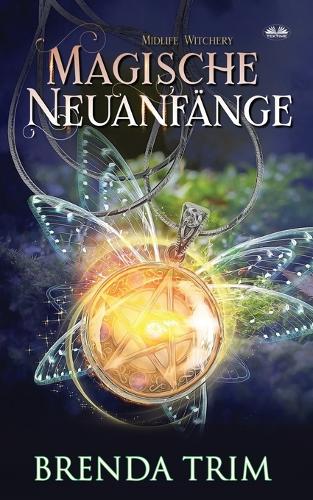 Magische Neuanfänge