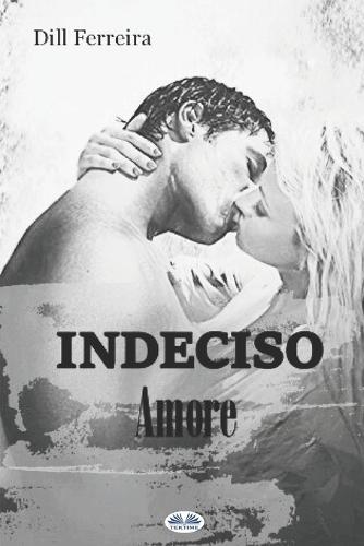 Indeciso Amore