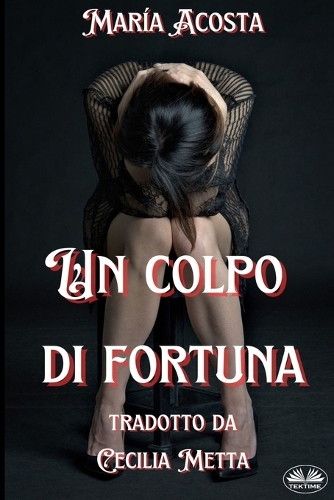 Un Colpo Di Fortuna