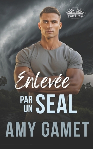 Enlevée par un SEAL