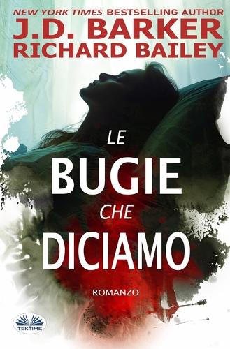 Le Bugie Che Diciamo